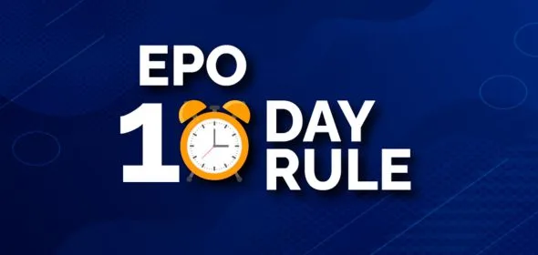 The abolition of EPO ten-day rule: Safeguards and Impact — cover graphic